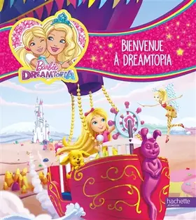 Couverture du produit · Bienvenue à Dreamtopia