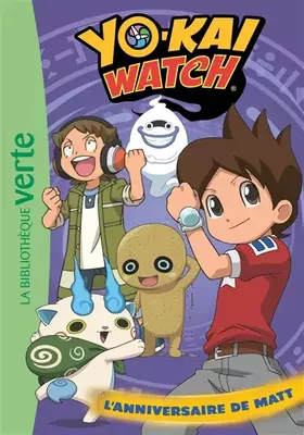Couverture du produit · Yo-kai Watch 17 - L'anniversaire de Matt