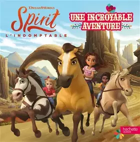 Couverture du produit · Spirit - Une incroyable aventure