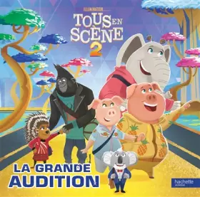 Couverture du produit · Tous en scène ! 2 - La grande audition
