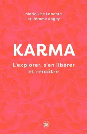 Couverture du produit · Karma: L'explorer, s'en libérer et renaître