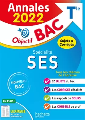 Couverture du produit · Annales Objectif BAC 2022 Spécialité SES