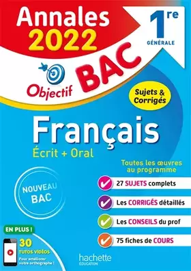 Couverture du produit · Annales Objectif BAC 2022 Français 1res