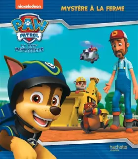 Couverture du produit · Pat' Patrouille - Mystère à la ferme