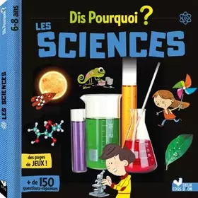 Couverture du produit · Dis pourquoi Les sciences