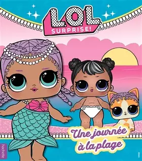 Couverture du produit · L.O.L. Surprise! - Une journée à la plage