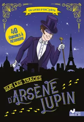 Couverture du produit · Sur les traces d'Arsène Lupin