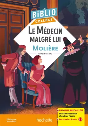 Couverture du produit · Bibliocollège - Le Médecin malgré lui, Molière