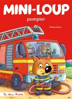 Couverture du produit · Mini-Loup - Pompier