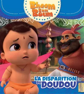 Couverture du produit · Bheem Bam Boum - La disparition du doudou