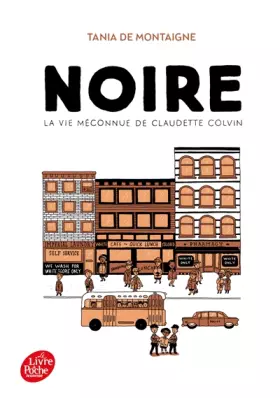 Couverture du produit · Noire - La vie méconnue de Claudette Colvin