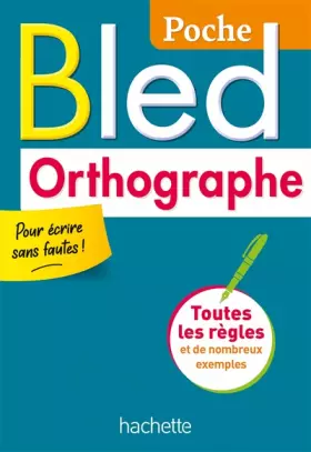 Couverture du produit · Bled Poche Orthographe