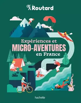 Couverture du produit · Expériences et micro-aventures en France