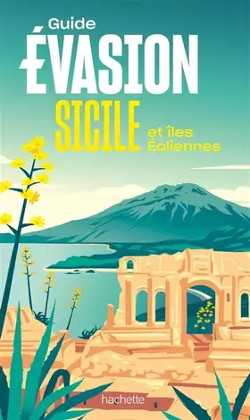 Couverture du produit · Sicile Guide Evasion: Îles Éoliennes