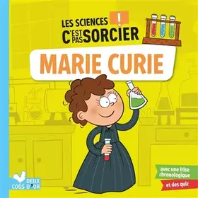 Couverture du produit · Les sciences C'est pas sorcier - Marie Curie