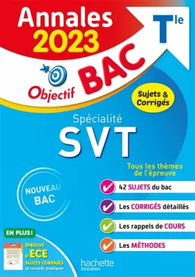 Couverture du produit · Annales Objectif BAC 2023 - Spécialité SVT