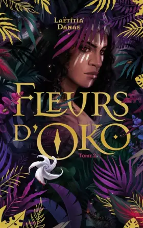 Couverture du produit · Fleurs d'Oko - livre 2