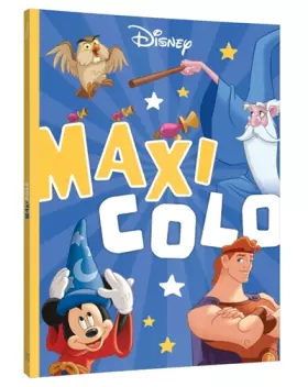 Couverture du produit · DISNEY - Maxi Colo - Les plus beaux Classiques