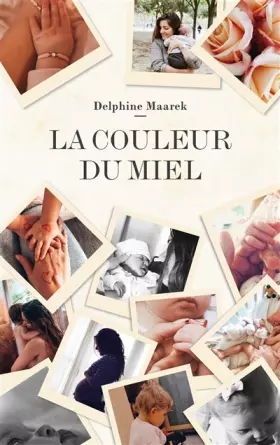 Couverture du produit · La couleur du miel