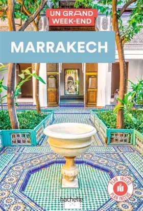 Couverture du produit · Marrakech Guide Un Grand Week-end