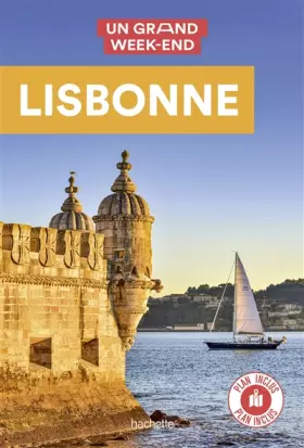 Couverture du produit · Lisbonne Guide Un Grand Week-End