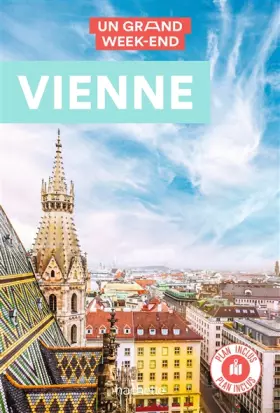 Couverture du produit · Vienne Guide Un Grand Week-end