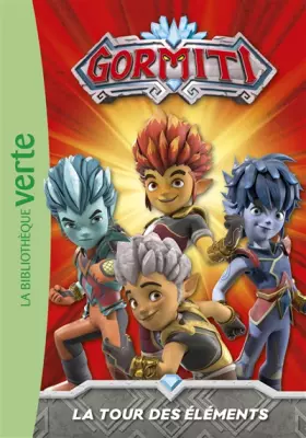 Couverture du produit · Gormiti 01 - La Tour des éléments