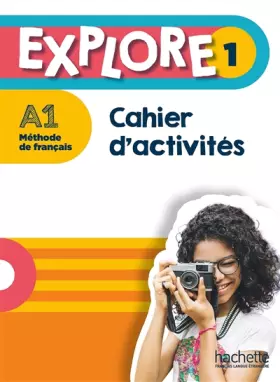 Couverture du produit · Explore 1 · Cahier d'activités