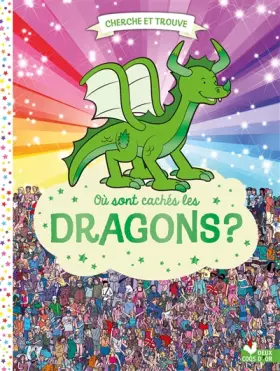 Couverture du produit · Où sont cachés les dragons ?