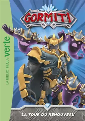 Couverture du produit · Gormiti 03 - La tour du renouveau