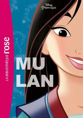 Couverture du produit · Princesses Disney 05 - Mulan