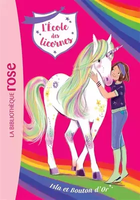 Couverture du produit · L'école des Licornes 12 - Isla et Bouton d'Or