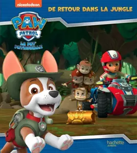 Couverture du produit · Pat' Patrouille - De retour dans la jungle