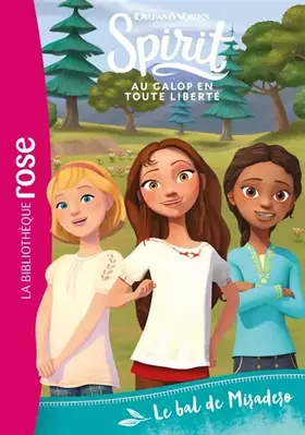 Couverture du produit · Spirit 10 - Le bal de Miradero