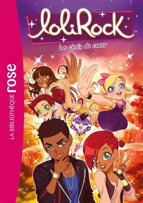 Couverture du produit · LoliRock 29 - Le choix du coeur