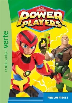 Couverture du produit · Power Players 02 - Pris au piège !