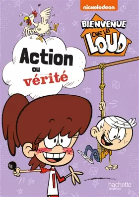 Couverture du produit · Bienvenue chez les Loud - Action ou vérité