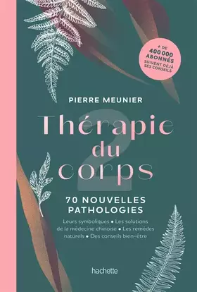 Couverture du produit · Thérapie du corps: 70 nouvelles pathologies