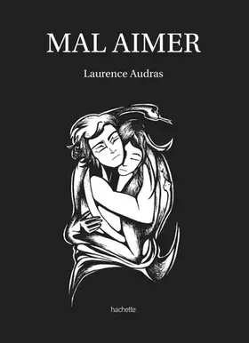 Couverture du produit · Mal aimer