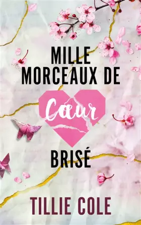Couverture du produit · Mille morceaux de coeur brisé