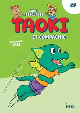 Couverture du produit · Taoki et compagnie - Méthode de lecture CP - Guide ressources - Edition 2025