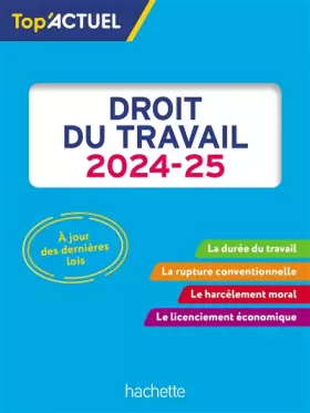 Couverture du produit · Top'Actuel Droit du travail 2024-2025