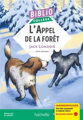 Couverture du produit · BiblioCollège - L'appel de la forêt, London