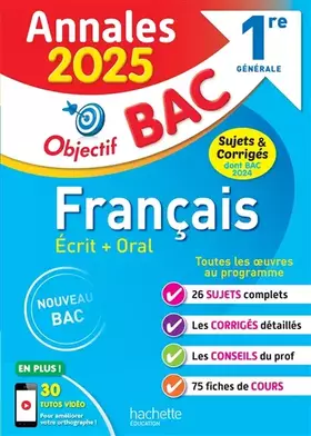 Couverture du produit · Annales Objectif BAC 2025 - Français 1re générale