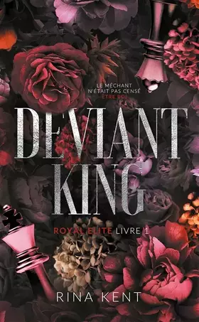 Couverture du produit · Deviant King - Royale Elite T1: Dark Romance