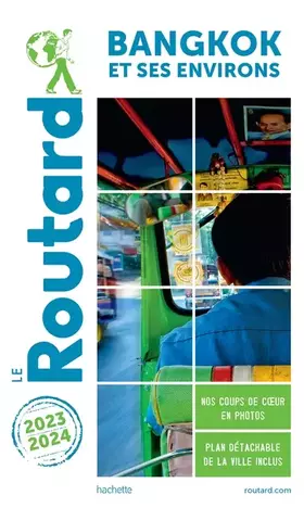 Couverture du produit · Guide du Routard Bangkok 2023/24