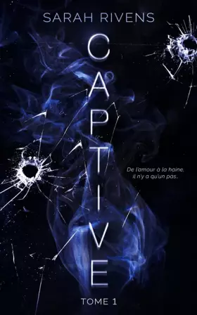 Couverture du produit · Captive - tome 1