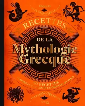 Couverture du produit · Recettes de la mythologie grecque
