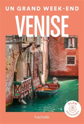 Couverture du produit · Venise Guide Un Grand Week-end