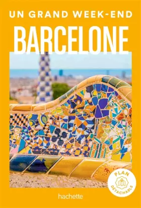 Couverture du produit · Barcelone Guide Un Grand Week-end